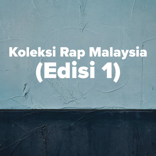 Koleksi Rap Malaysia (Edisi 1)_poster_image