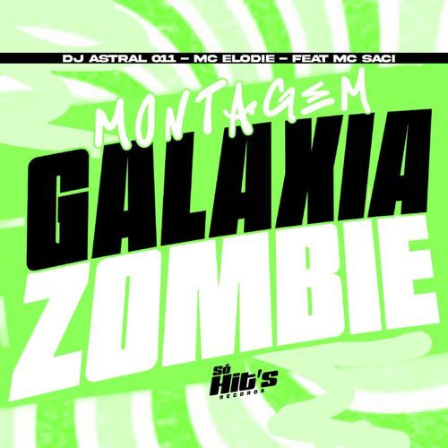 Montagem Galaxia Zombie cover art