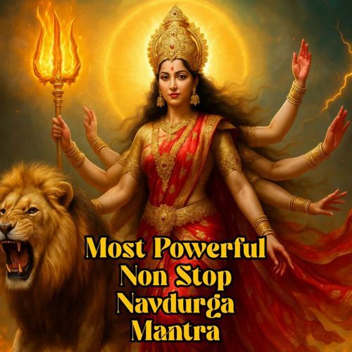 Most Powerful Nonstop Navdurga Mantra