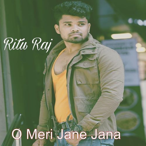 O Meri Jane Jana