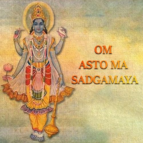 Om Asto Ma Sadgamaya