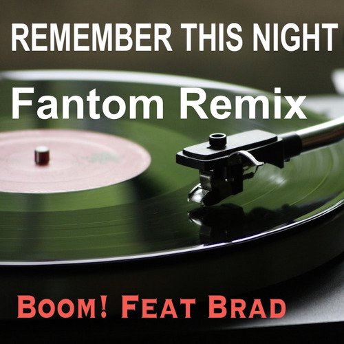 Remember This Night (Fantom Remix)_poster_image