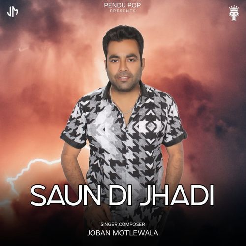 Saun Di Jhadi
