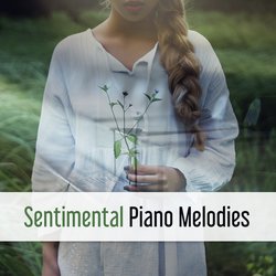 Sentimental Piano Melodies