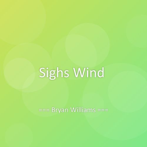 Sighs Wind