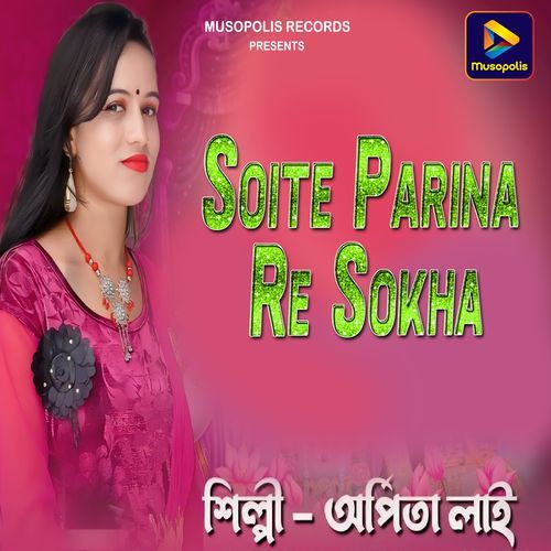 Soite Parina Re Sokha