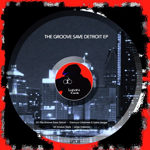 The Groove Save Detroit EP