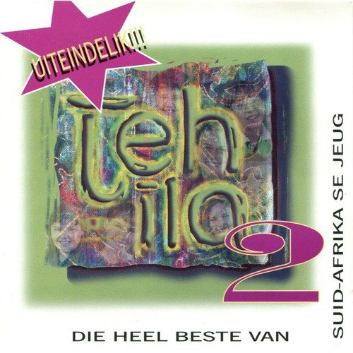 Uiteindelik!!! Tehila, Vol. 2 (Die Heel Beste van Suid-Afrika se Jeug)_poster_image