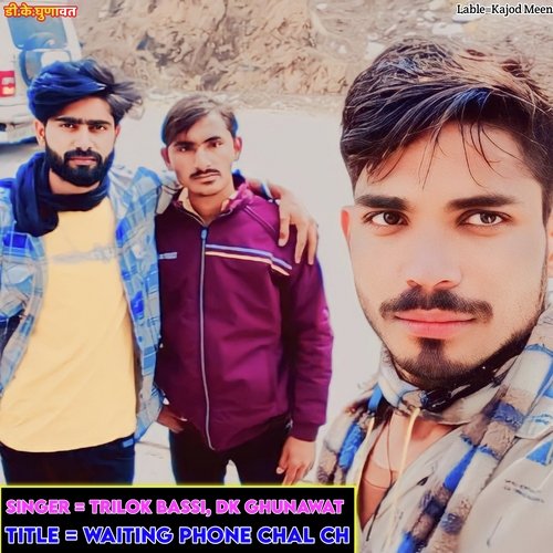 Waiting Phone Chal Ch