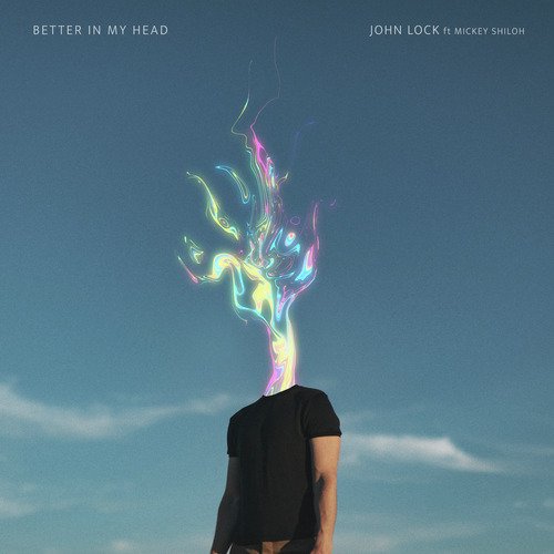 Better in My Head