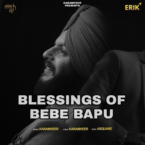 Blessings Of Bebe Bapu