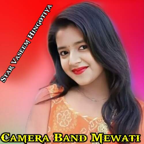 Camera Band Mewati