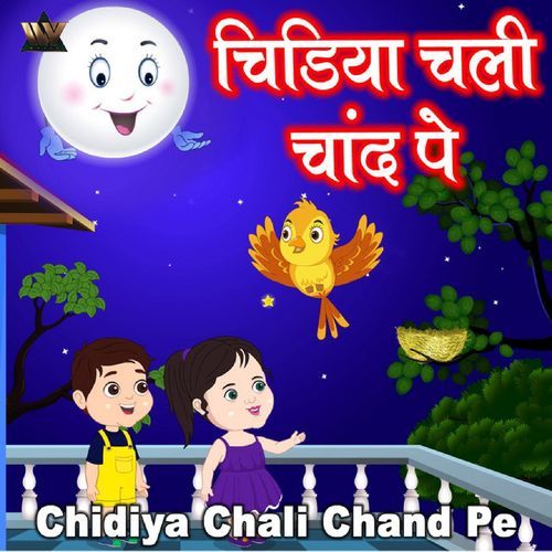 Chidiya Chali Chand Pe
