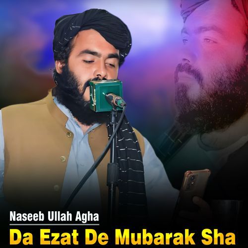 Da Ezat De Mubarak Sha