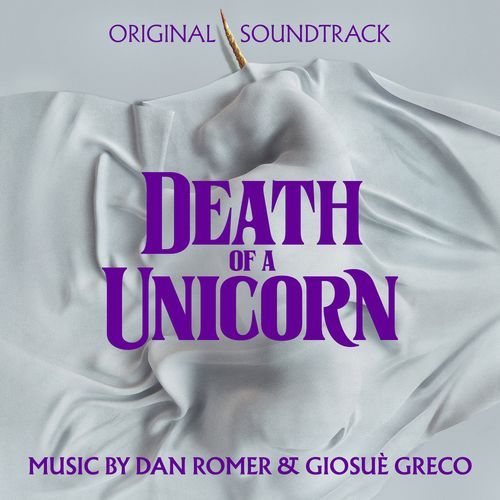 Death of a Unicorn (Original Soundtrack)