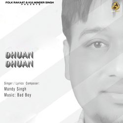 Dhuan Dhuan-KiEEbiRRb0s