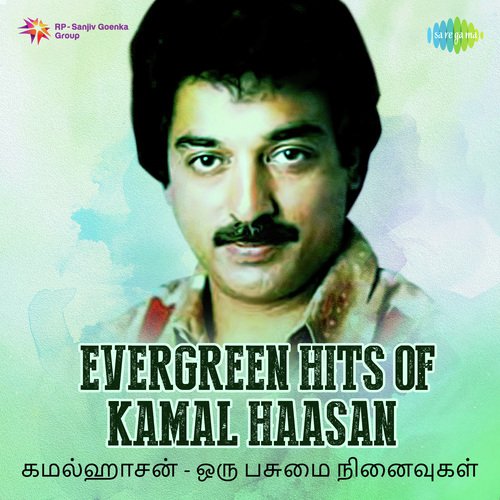 Evergreen Tamil Hits Of Kamal Haasan
