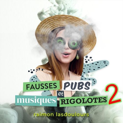 Fausses Pubs Et Musiques Rigolotes 2