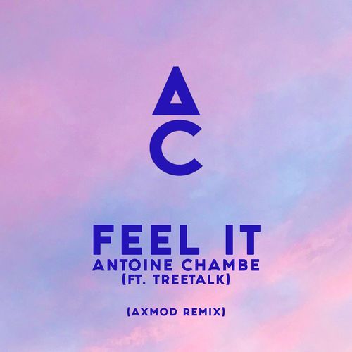 Feel It (AxMod Remix) cover art