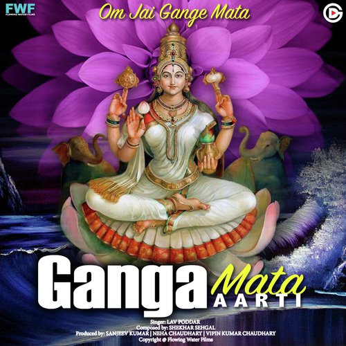 Ganga Mata Aarti Om Jai Gange Mata