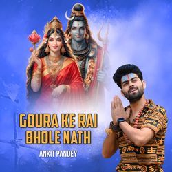 Goura Ke Rai Bhole Nath-PRk7dEEBW2Q