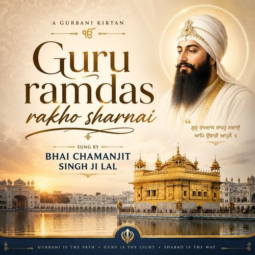 Guru Ramdas Rakho Sharnai