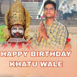 Happy Birthday Khatu Wale-JSQDRQUERQQ