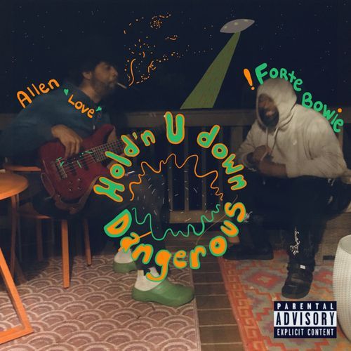 Hold’n U Down/Dangerous