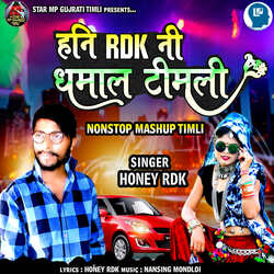 Honey Rdk Ni Dhamal Timli Nonstop Track-JF8DZxhye2o