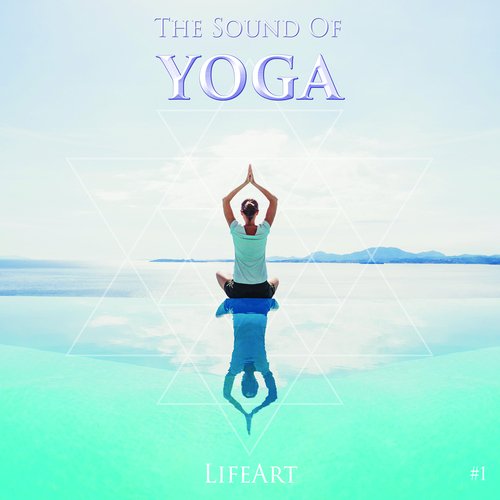 Lifeart, the Sound of Yoga #1