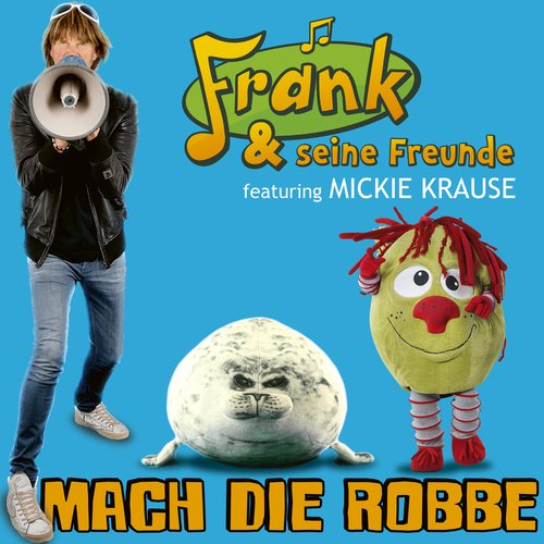 Mach die Robbe (Playback)