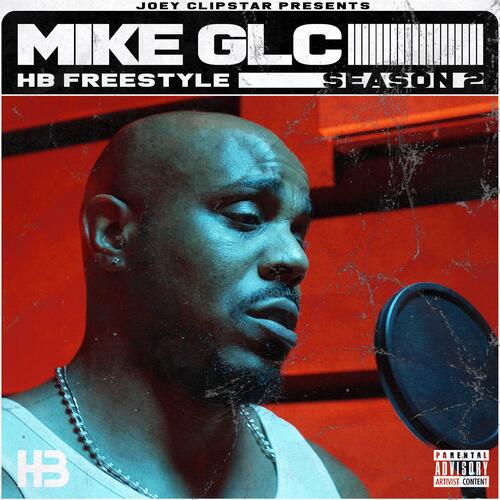 Mike GLC HB Freestyle (Season 2)