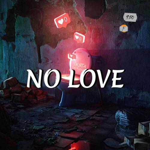No Love