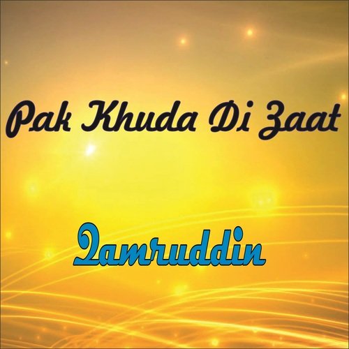 Pak Khuda Di Zaat