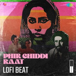 Phir Chiddi Raat Lofi Beat-PDwcQi1AeEE