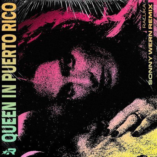 Queen in Puerto Rico (Sonny Wern Remix)