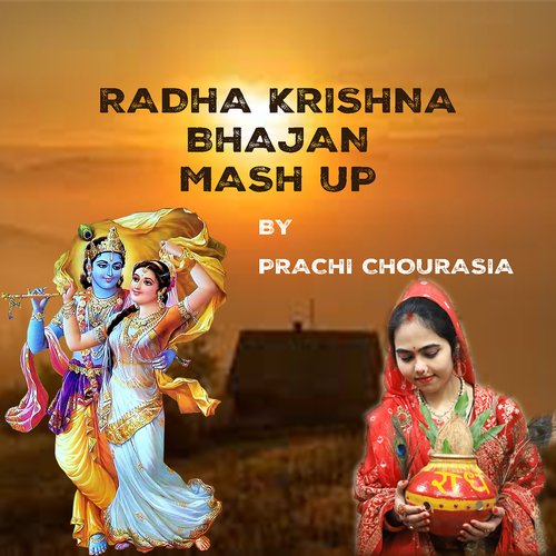 Radha Krishna Bhajan MashUp