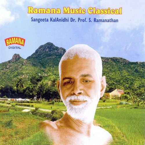 Ramana Music Classical - Sangeeta Kalanidhi Prof S. Ramanathan