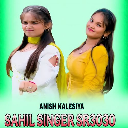 SAHIL SINGER SR 3030