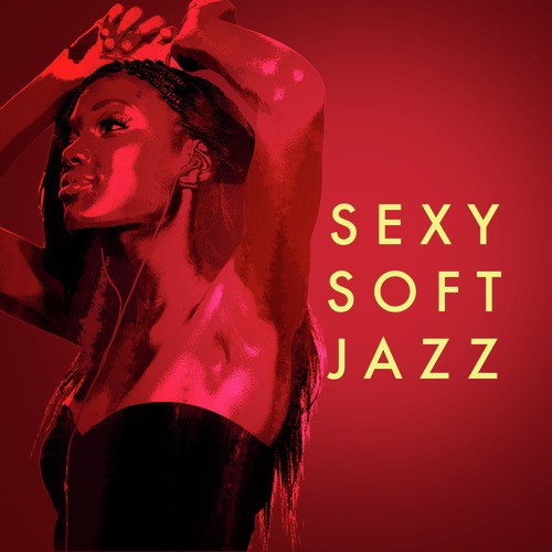 Sexy Soft Jazz