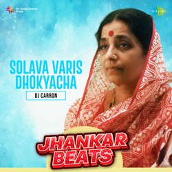 Solava Varis Dhokyacha - Jhankar Beats-B0VcWwEAWXw