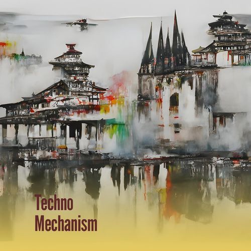 Techno Mechanism cover art