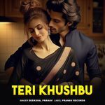 Teri Khushbu