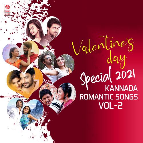 Valentine's Day Special 2021 Kannada Romantic Songs Vol-2