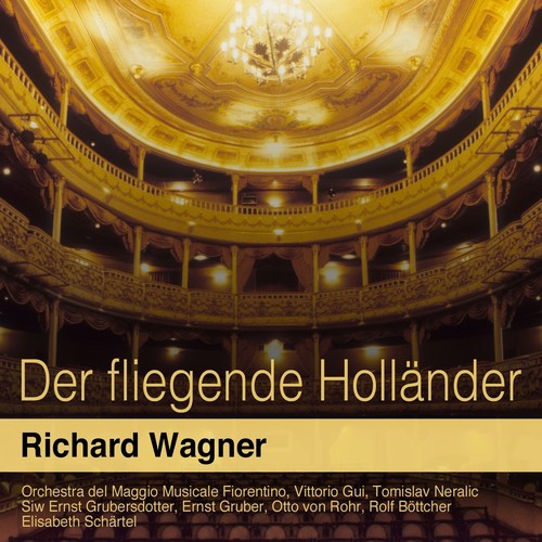 Wagner: Der fliegende Holländer