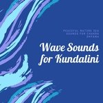 Wave Sounds for Kundalini artwork
