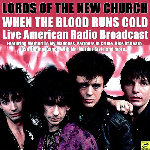 When The Blood Runs Cold (Live)