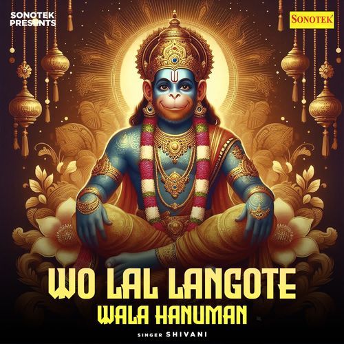 Wo Lal Langote Wala Hanuman