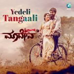 Yedeli Tangaali (From &quot;Maadeva&quot;)