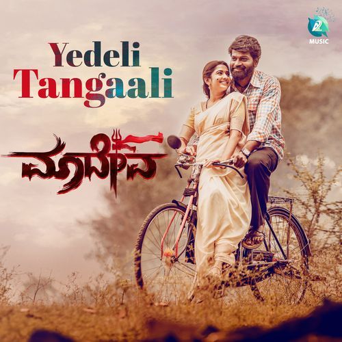 Yedeli Tangaali (From "Maadeva")